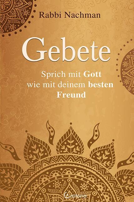 Cover: 9783861910442 | Gebet | Sprich mit Gott wie mit deinem besten Freund | Rabbi Nachman