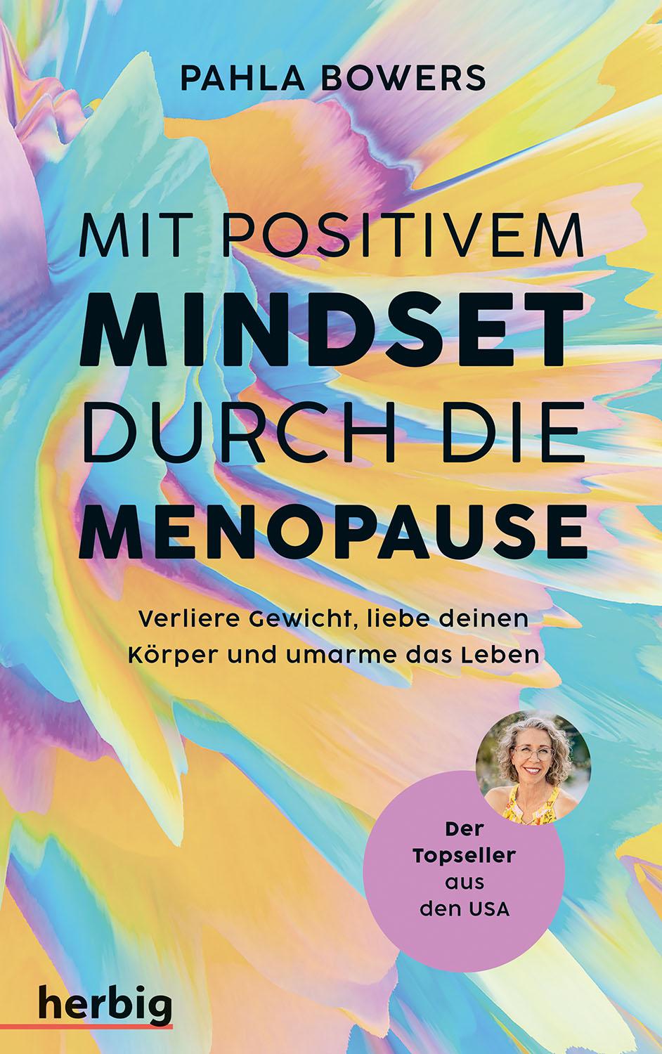 Cover: 9783968590790 | Mit positivem Mindset durch die Menopause | Pahla Bowers | Taschenbuch