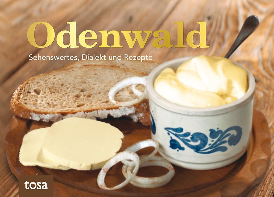 Cover: 9783863132422 | Odenwald | Sehenswertes, Dialekt und Rezepte | Buch | 288 S. | Deutsch