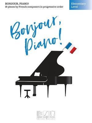 Cover: 888680666804 | Bonjour, Piano! - Elementary Level | Brendan Fox | Taschenbuch | Buch