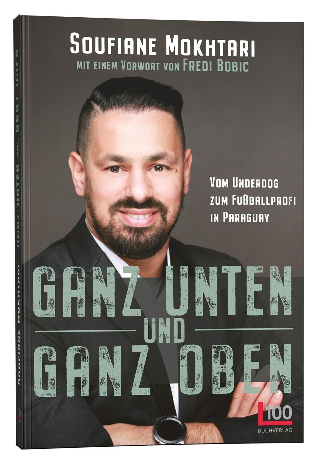 Cover: 9783947984121 | Ganz unten und ganz oben - | Vom Underdog zum Fußballprofi in Paraguay