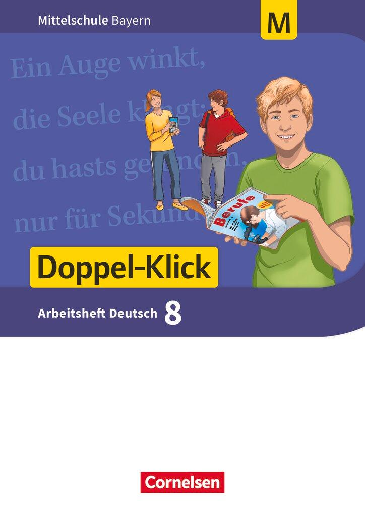 Cover: 9783062002151 | Doppel-Klick 8. Jahrgangsstufe - Mittelschule Bayern - Arbeitsheft...