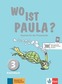 Cover: 9783126052863 | Wo ist Paula? 3 | Ernst/Koenig, Michael/Schomer, Marion u a Endt