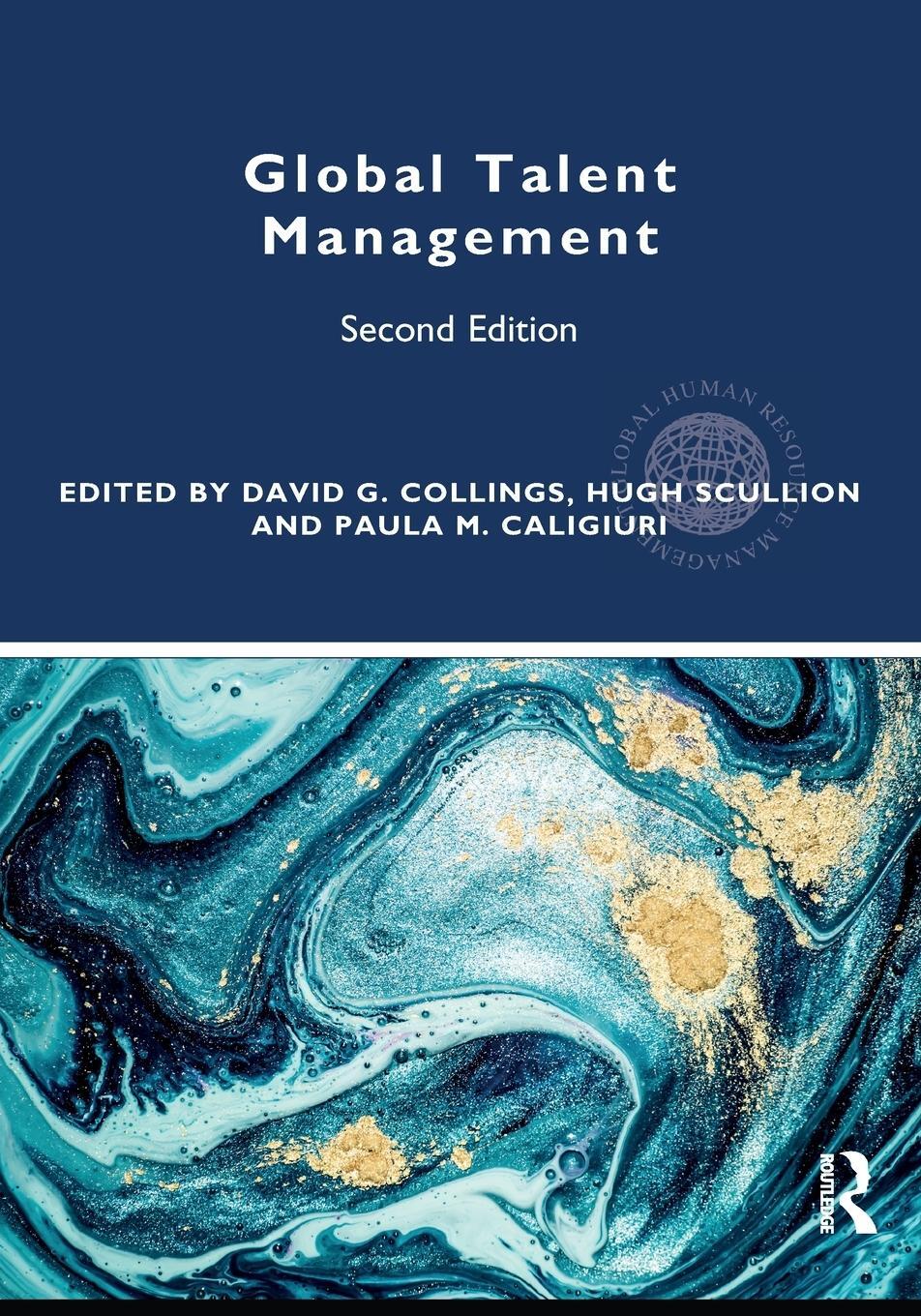 Cover: 9781138712454 | Global Talent Management | David G Collings (u. a.) | Taschenbuch