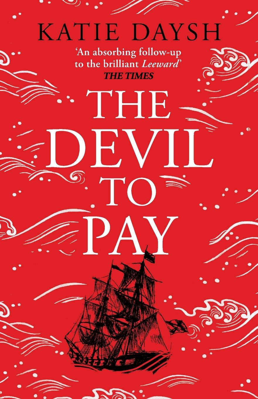 Cover: 9781804365687 | The Devil to Pay | Katie Daysh | Taschenbuch | Englisch | 2024