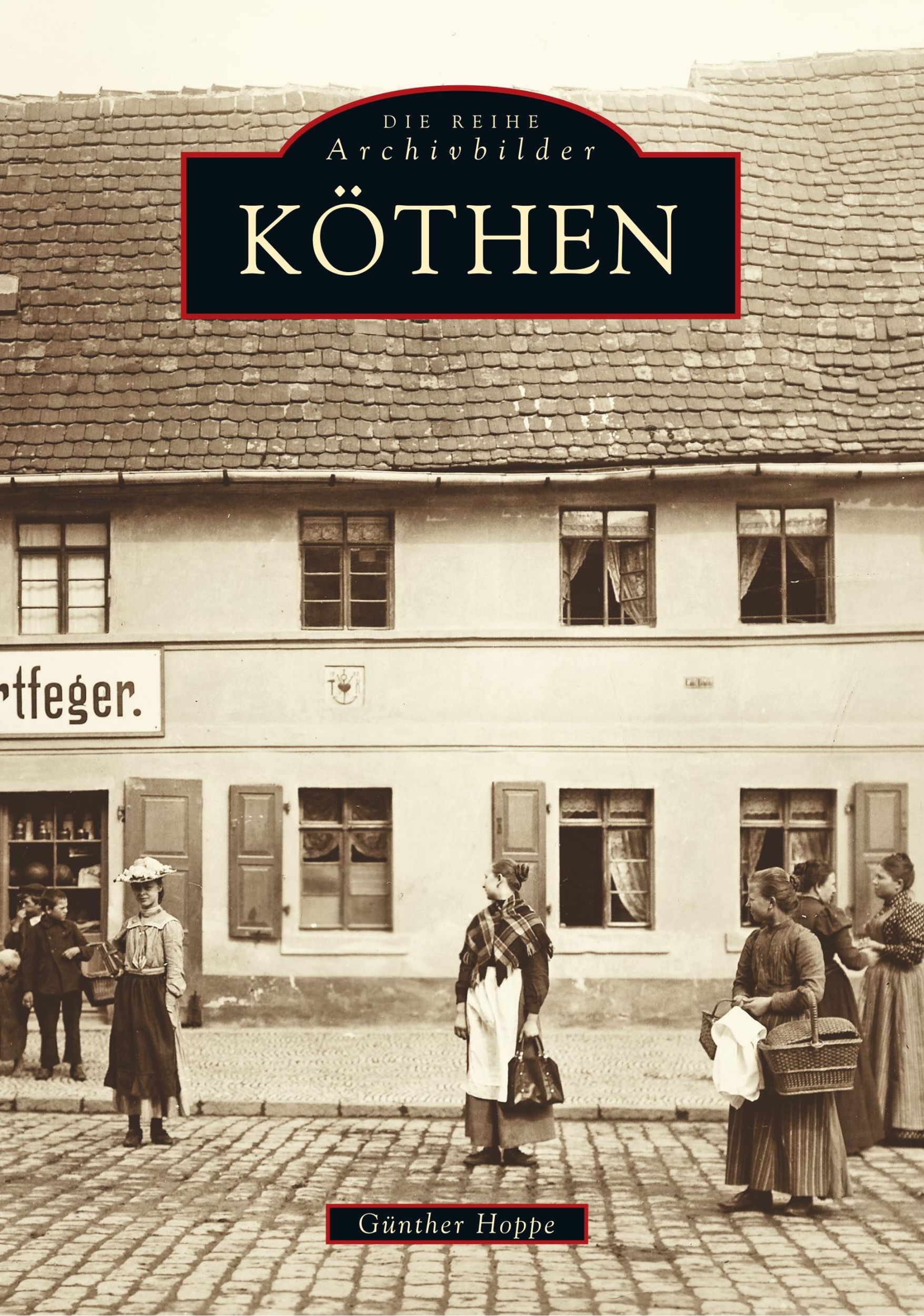 Cover: 9783897020795 | Köthen | Günther Hoppe | Taschenbuch | 128 S. | Deutsch | 2019