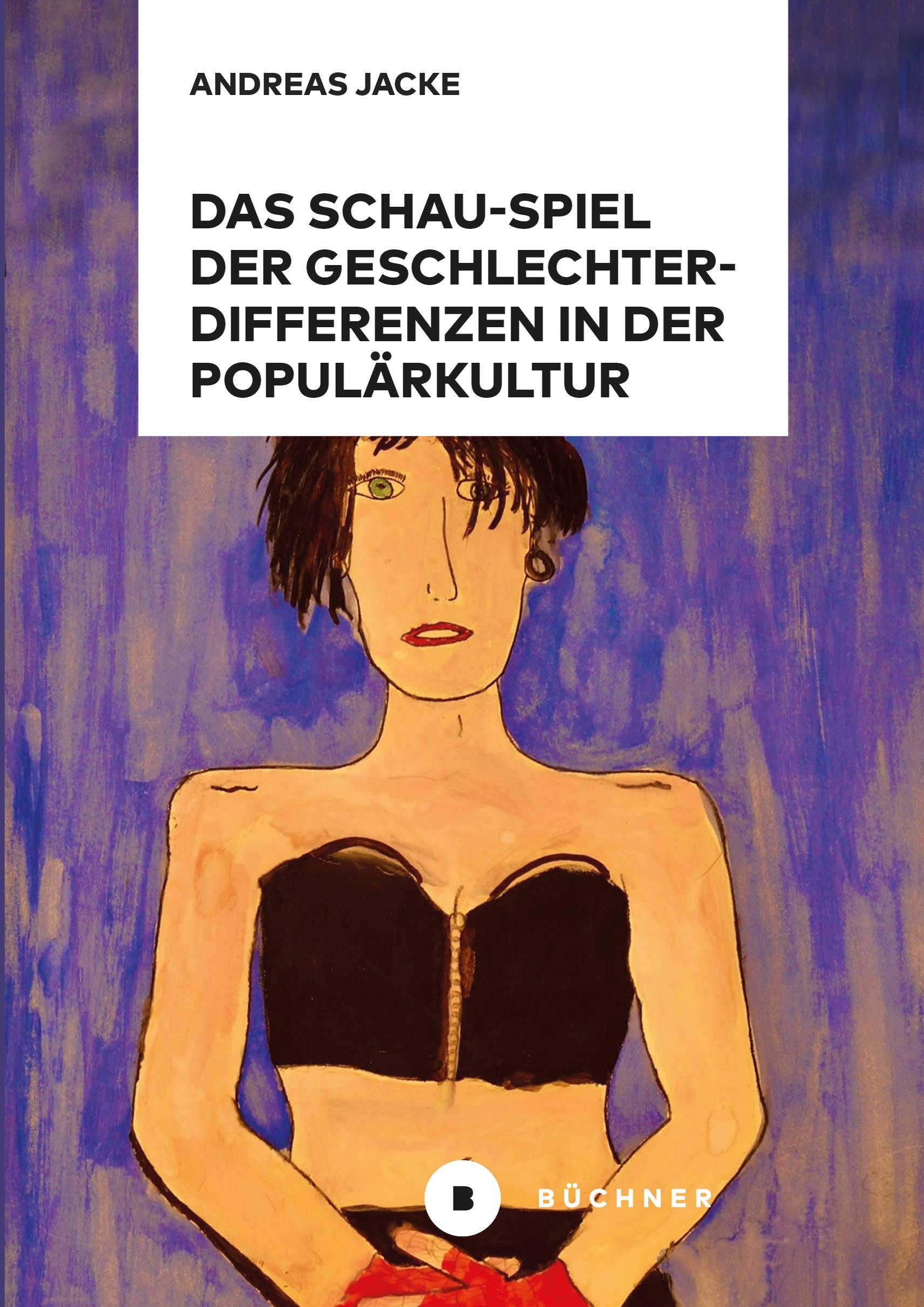 Cover: 9783963173936 | Das Schau-Spiel der Geschlechterdifferenzen in der Populärkultur