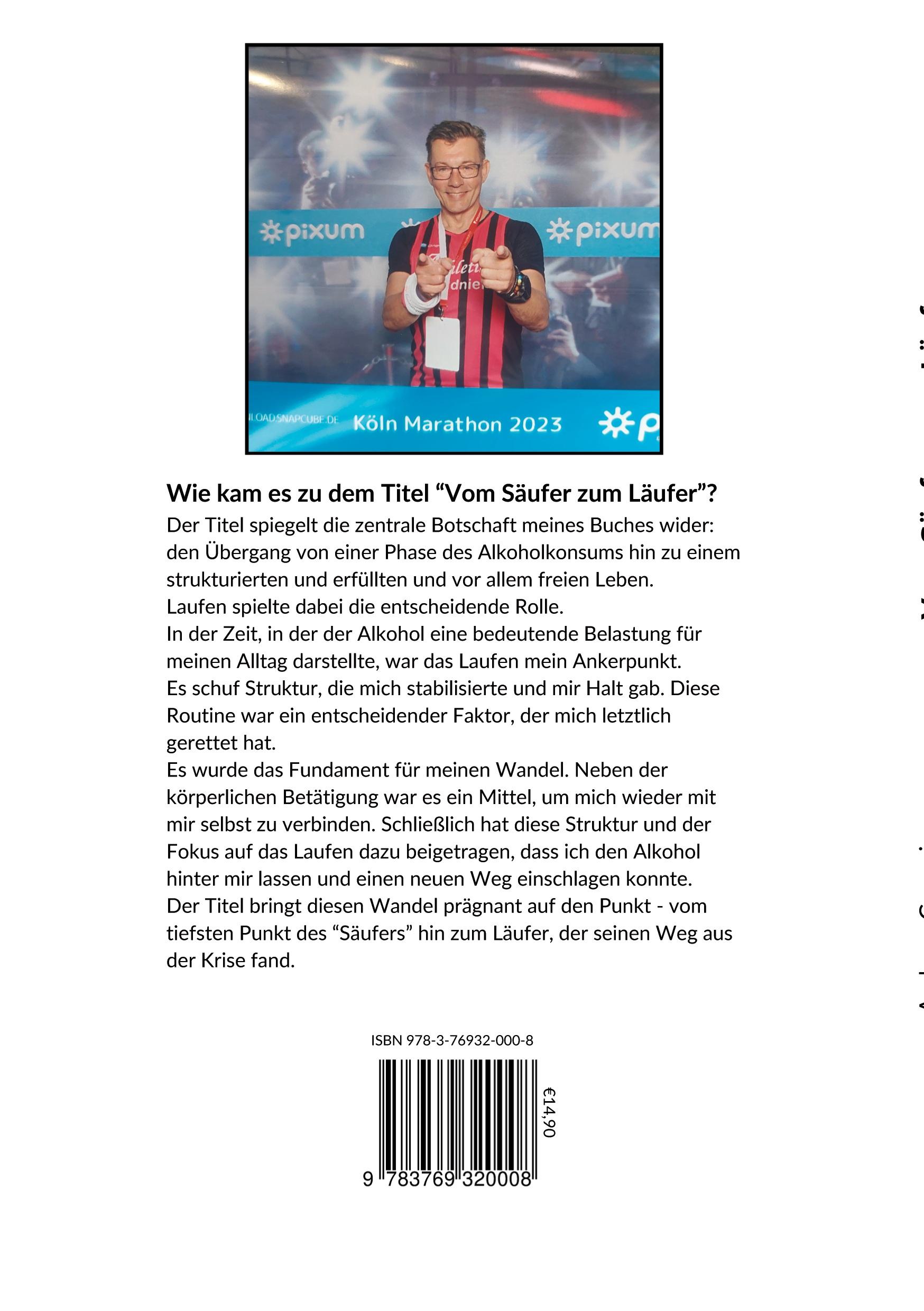 Rückseite: 9783769320008 | Vom Säufer zum Läufer | Wie mir das Laufen das Leben gerettet hat