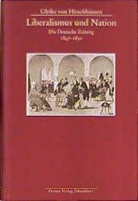 Cover: 9783770052158 | Liberalismus und Nation | Ulrike von Hirschhausen | Buch | 347 S.