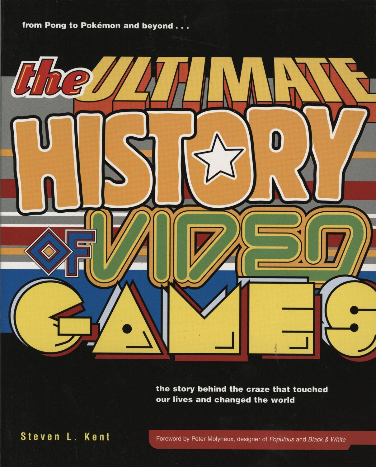 Cover: 9780761536437 | The Ultimate History of Video Games, Volume 1 | Steven L Kent | Buch