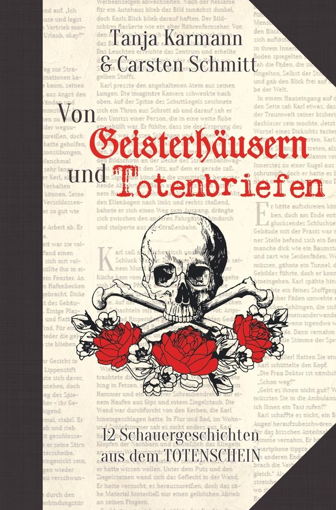 Cover: 9783757993184 | Von Geisterhäusern und Totenbriefen | Tanja Karmann (u. a.) | Buch