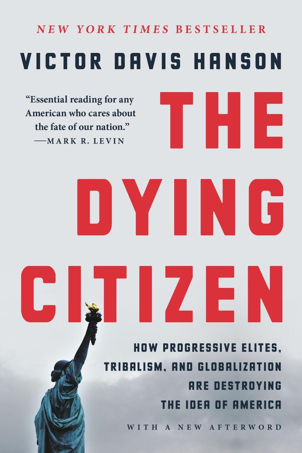 Cover: 9781541647558 | The Dying Citizen | Victor Davis Hanson | Taschenbuch | Englisch