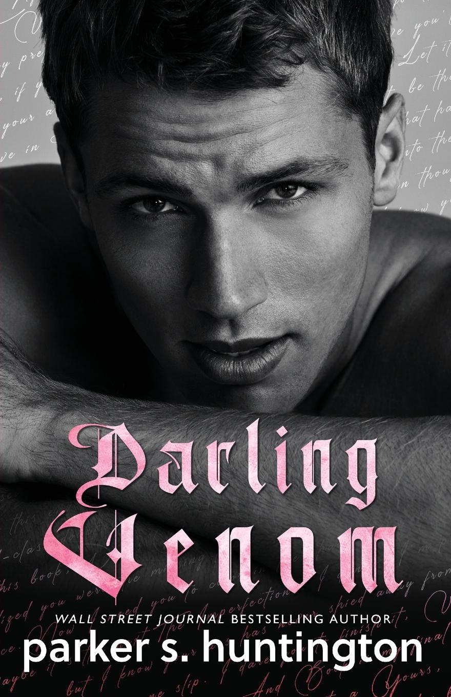 Cover: 9781950209040 | Darling Venom | A Best Friend's Brother Romance | Parker S. Huntington