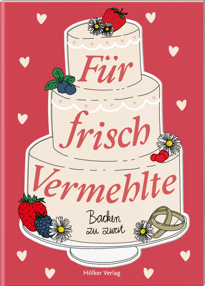 Cover: 9783881172967 | Für frisch Vermehlte | Backen zu zweit | Amélie Graef | Taschenbuch