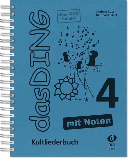 Cover: 9790500173892 | Das Ding 4 mit Noten | Kultliederbuch | Bernhard Bitzel_Andreas Lutz