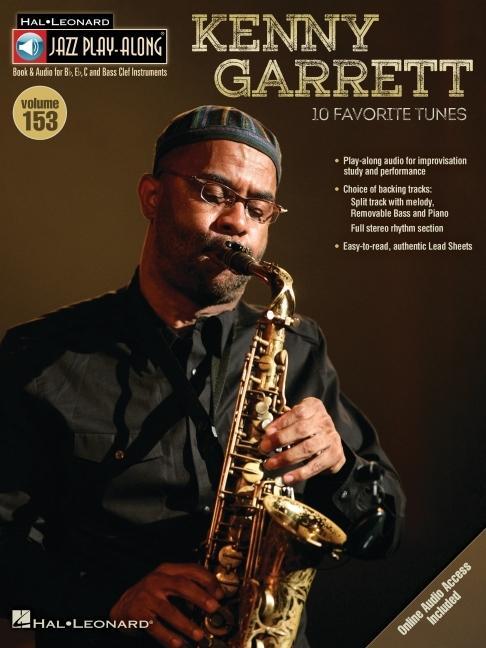 Cover: 9781423499008 | Kenny Garrett Jazz Play-Along Volume 153 Book/Online Audio | Garrett