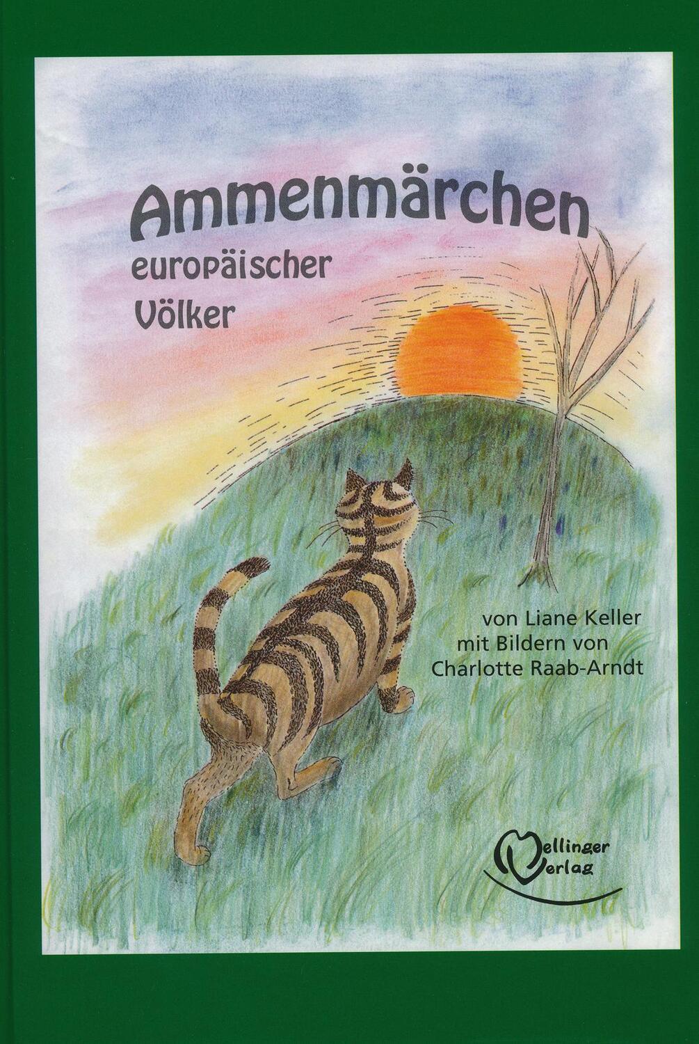 Cover: 9783880690776 | Ammenmärchen europäischer Völker | Liane Keller | Buch | Deutsch