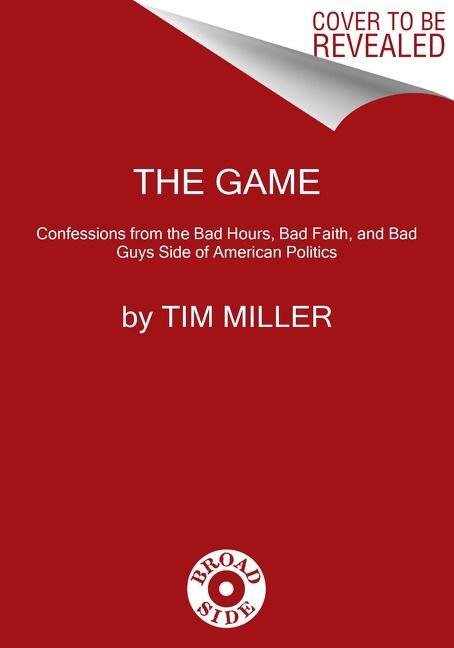 Cover: 9780063161474 | Why We Did It | A Travelogue from the Republican Road to Hell | Miller