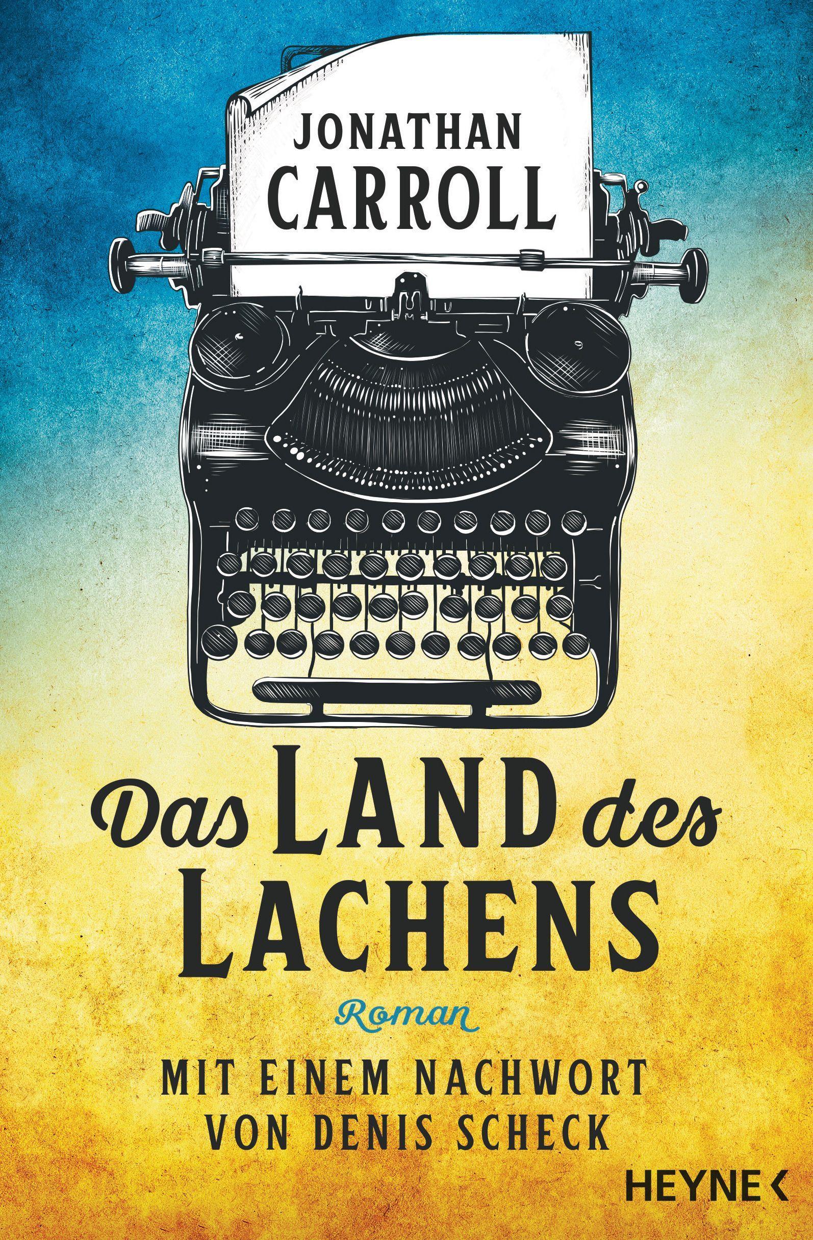 Cover: 9783453321045 | Das Land des Lachens | Jonathan Carroll | Taschenbuch | 368 S. | 2021