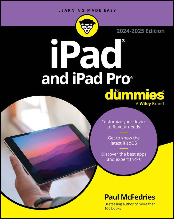 Cover: 9781394241286 | iPad and iPad Pro For Dummies | 2024-2025 Edition | Paul McFedries