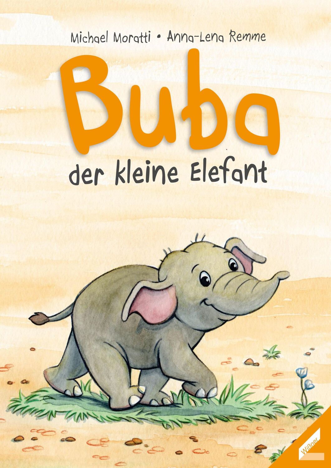 Cover: 9783957860378 | Buba - der kleine Elefant | Michael Moratti | Taschenbuch | 32 S.