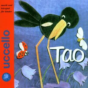 Cover: 9783933005632 | Tao | Musik und Hörspiel für Kinder - CD | Else Schwenk-Anger | CD