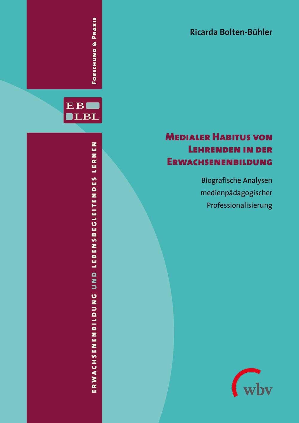 Cover: 9783763961726 | Medialer Habitus von Lehrenden in der Erwachsenenbildung | Taschenbuch