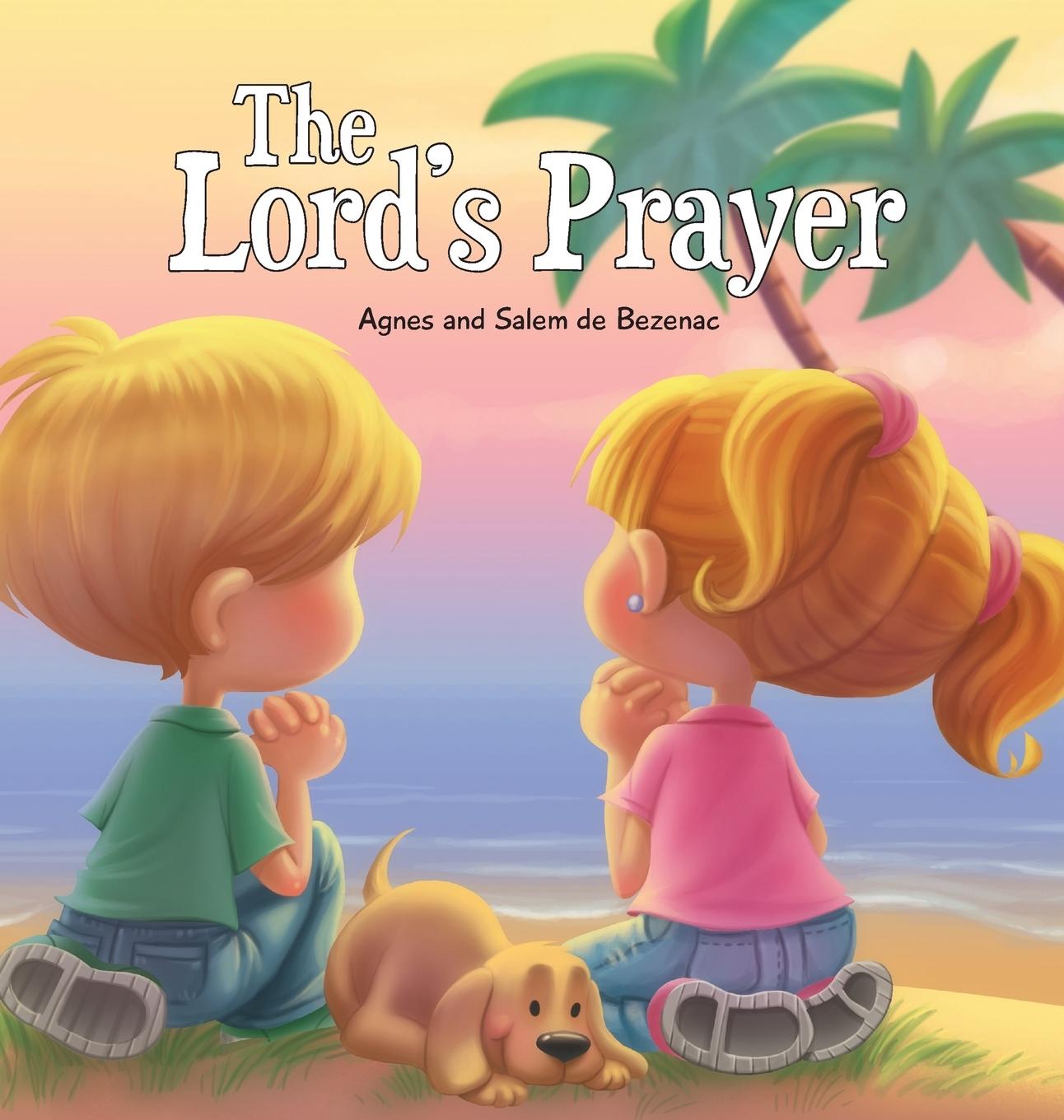 Cover: 9781623870164 | The Lord's Prayer | Our Father in Heaven | Agnes De Bezenac (u. a.)