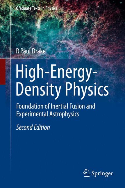 Cover: 9783319677101 | High-Energy-Density Physics | R Paul Drake | Buch | xxiii | Englisch