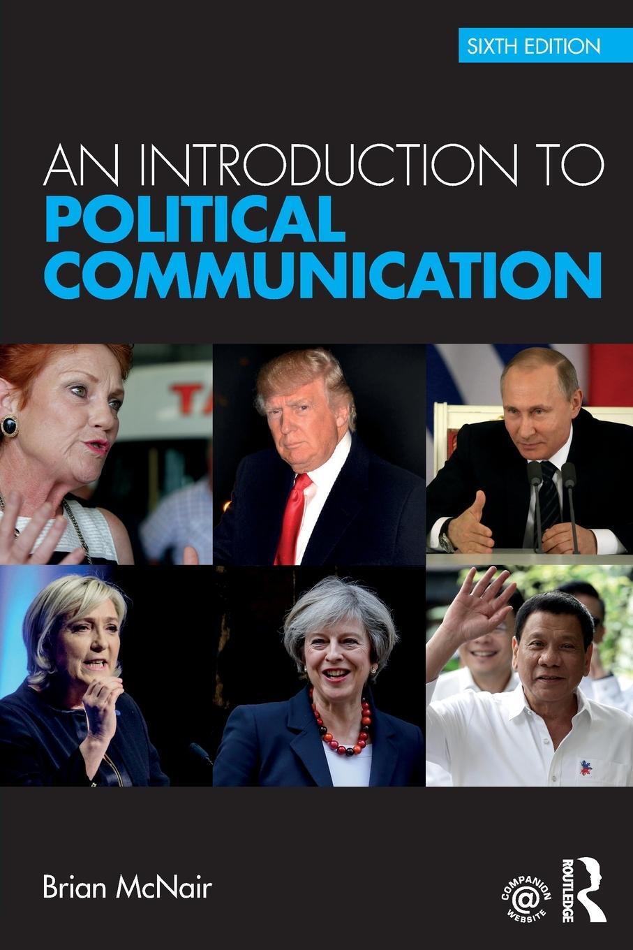 Cover: 9780415739429 | An Introduction to Political Communication | Brian Mcnair | Buch