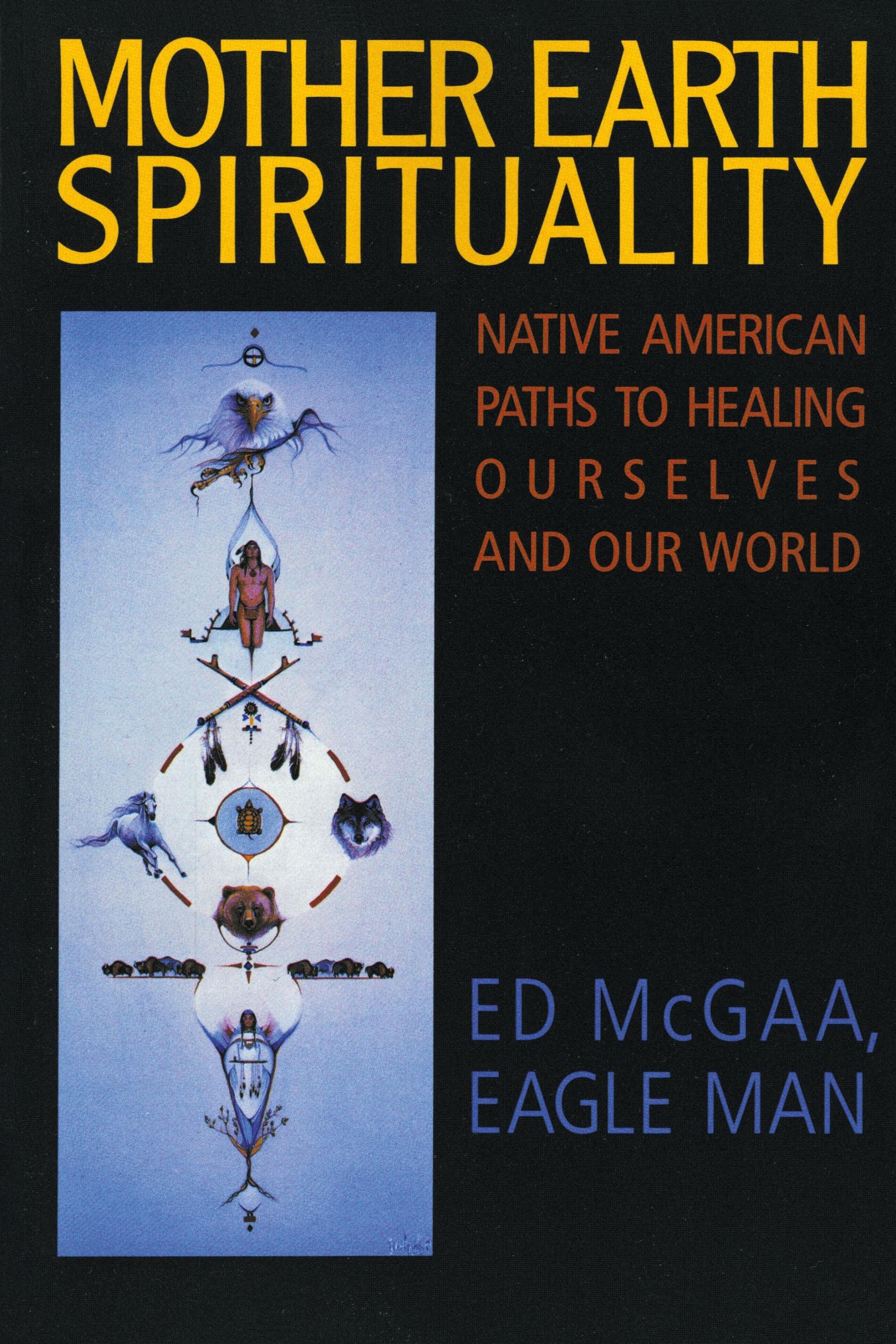 Cover: 9780062505965 | Mother Earth Spirituality | Ed Mcgaa | Taschenbuch | Englisch | 1990