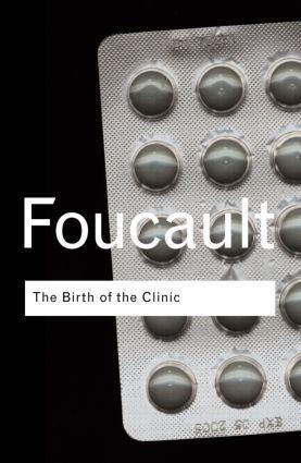 Cover: 9780415307727 | The Birth of the Clinic | Michel Foucault | Taschenbuch | Englisch