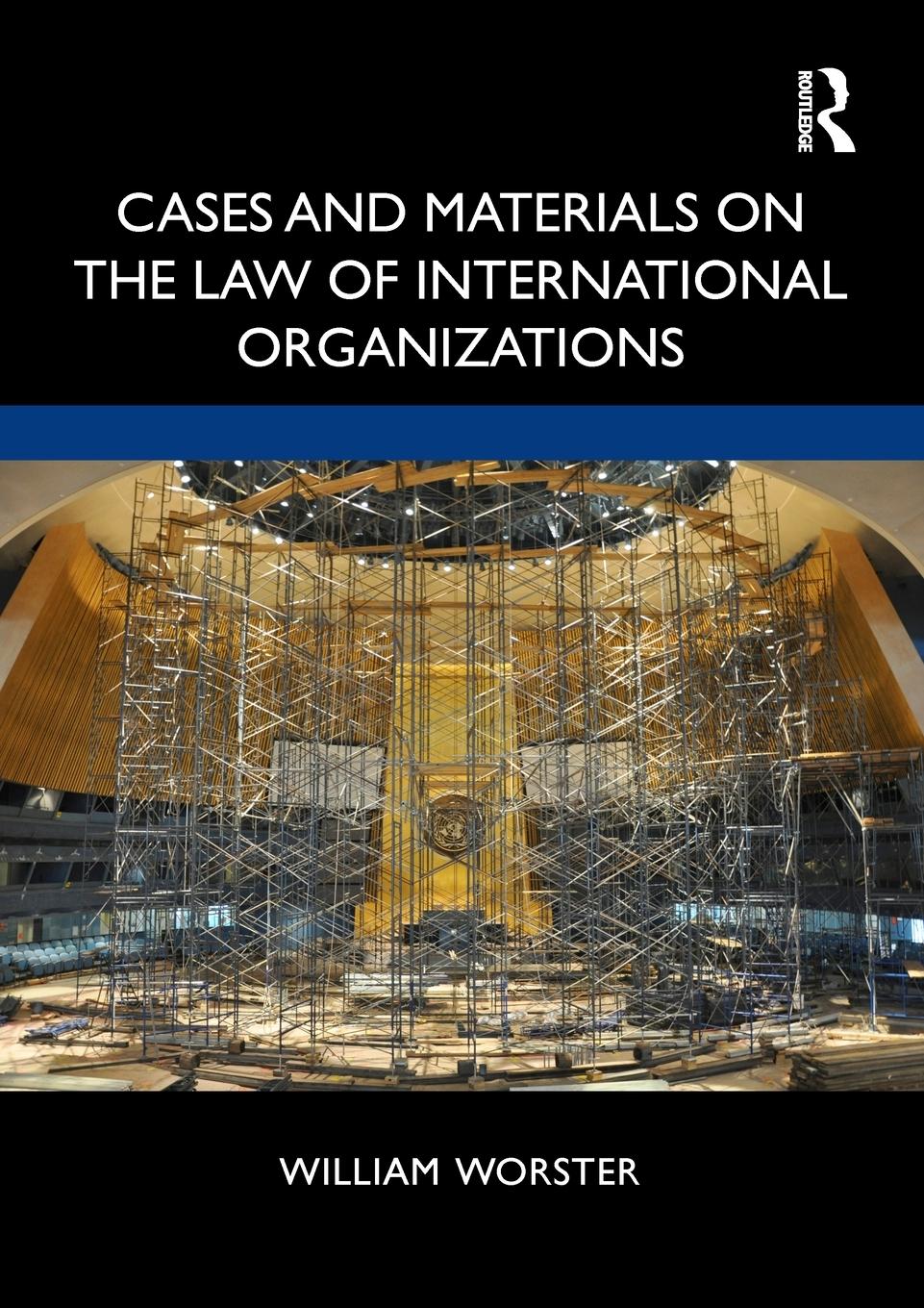 Cover: 9781138056664 | Cases and Materials on the Law of International Organizations | Buch