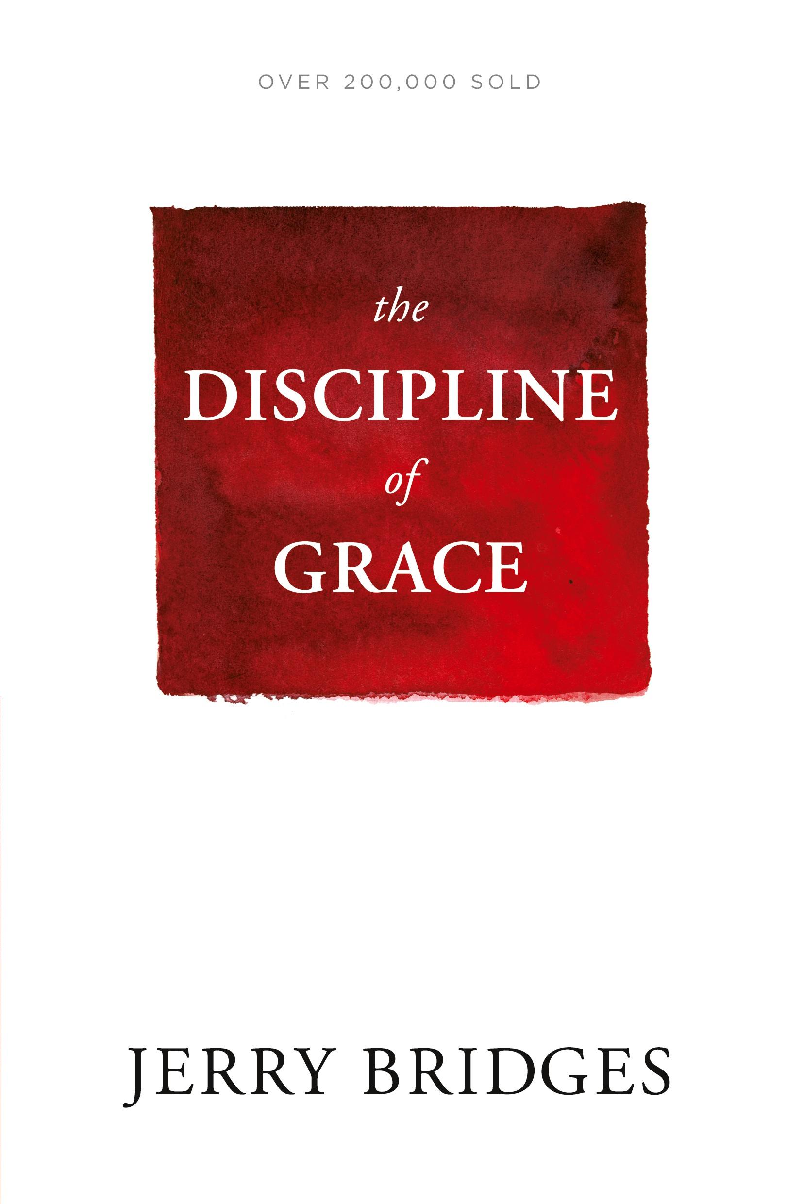 Cover: 9781631468728 | Discipline of Grace | Jerry Bridges | Taschenbuch | Englisch | 2018