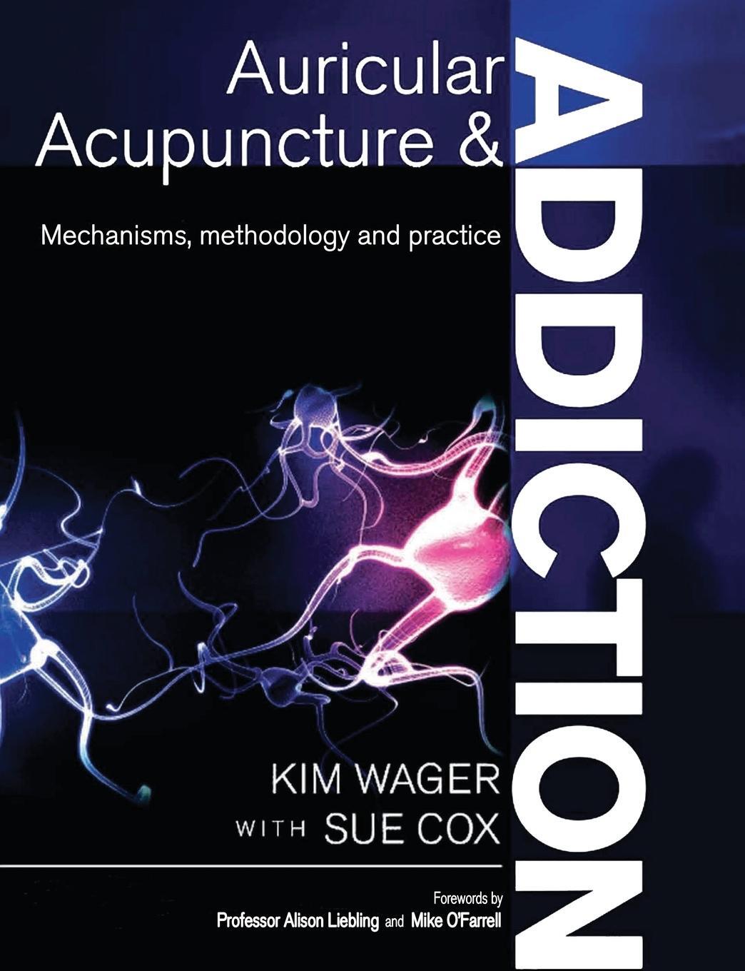 Cover: 9781911589297 | Auricular Acupuncture and Addiction | Kim Wager (u. a.) | Taschenbuch