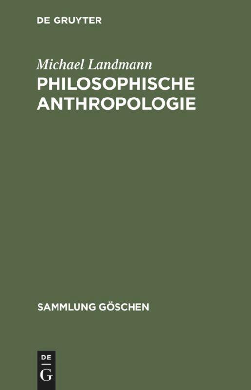 Cover: 9783110089974 | Philosophische Anthropologie | Michael Landmann | Buch | 225 S. | 1982