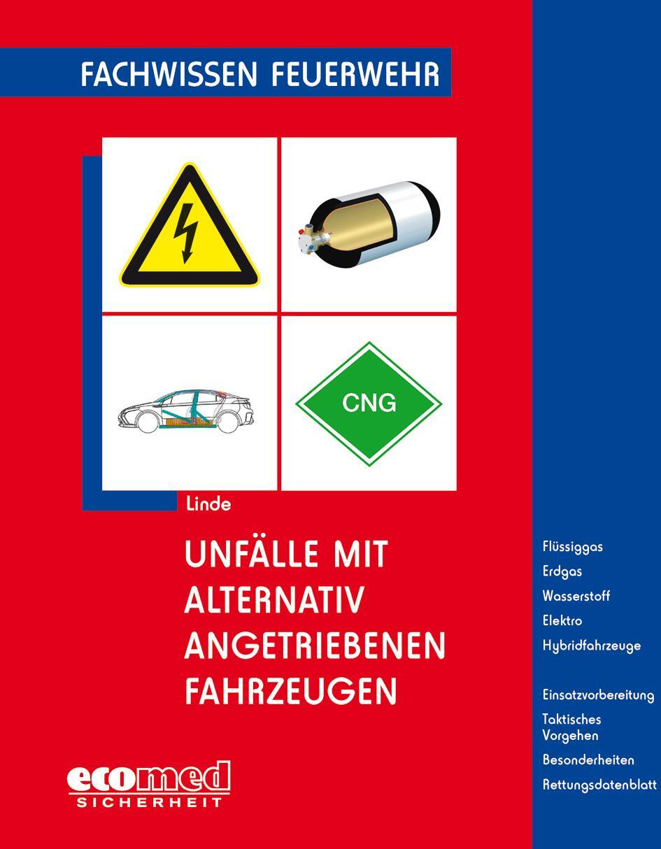 Cover: 9783609624105 | Unfälle mit alternativ angetriebenen Fahrzeugen | Christof Linde