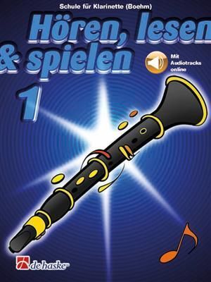 Cover: 9789043163484 | Hören, lesen & spielen, Klarinette (Boehm). Bd.1 | Kastelein (u. a.)