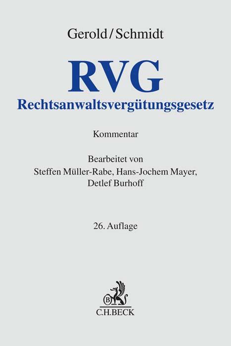 Cover: 9783406796401 | Rechtsanwaltsvergütungsgesetz | Wilhelm Gerold | Buch | XXIX | Deutsch