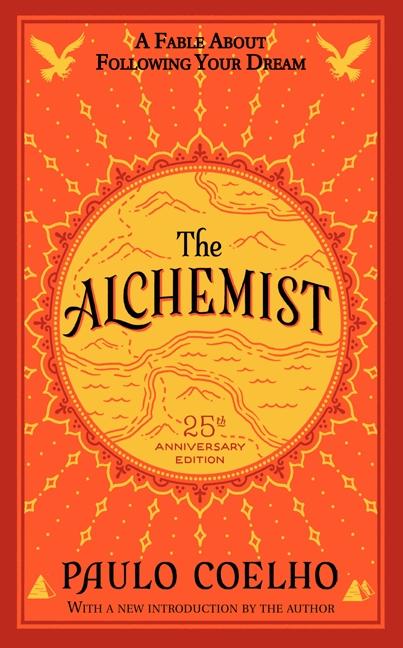 Cover: 9780062355300 | Alchemist - The 25th Anniversary | A Fable About Following Your Dream