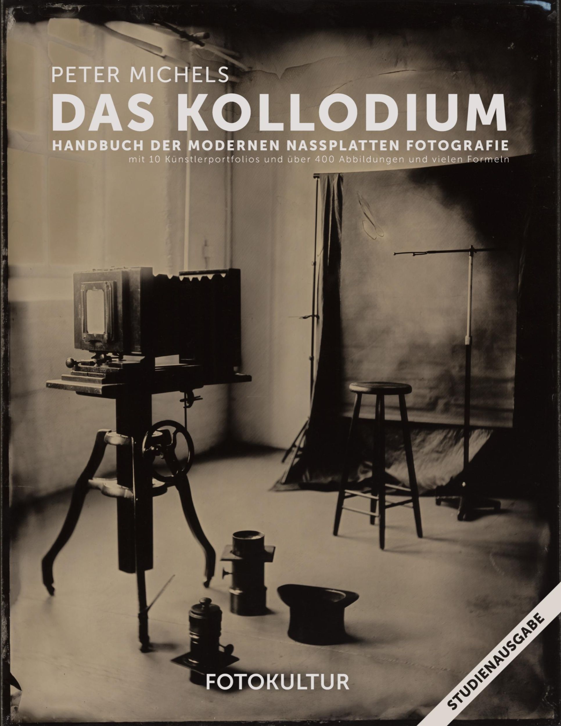 Cover: 9783981913804 | Das Kollodium | Peter Michels | Taschenbuch | 248 S. | Deutsch | 2019