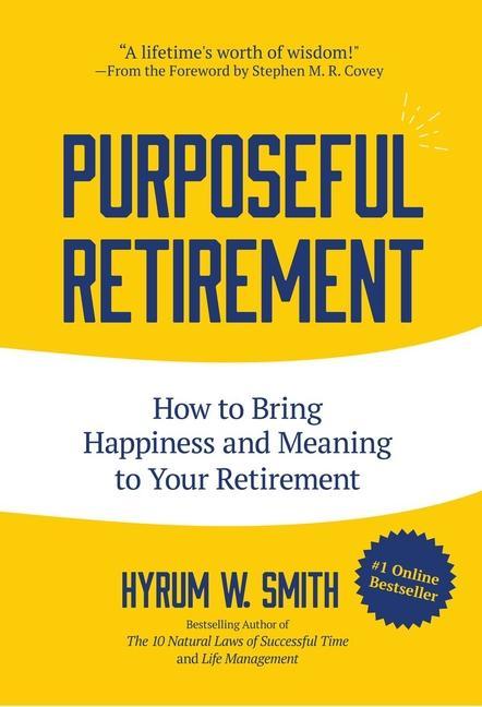 Cover: 9781633538528 | Purposeful Retirement | Hyrum W Smith | Taschenbuch | Englisch | 2019