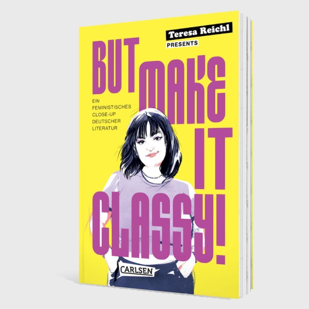 Bild: 9783551321794 | But Make It Classy! | Teresa Reichl | Taschenbuch | 160 S. | Deutsch