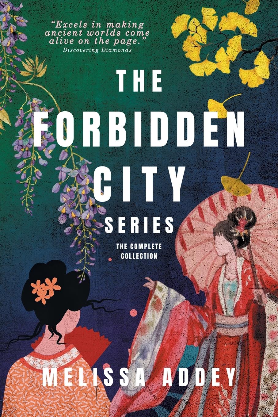 Cover: 9781910940693 | The Forbidden City Series | Melissa Addey | Taschenbuch | Englisch