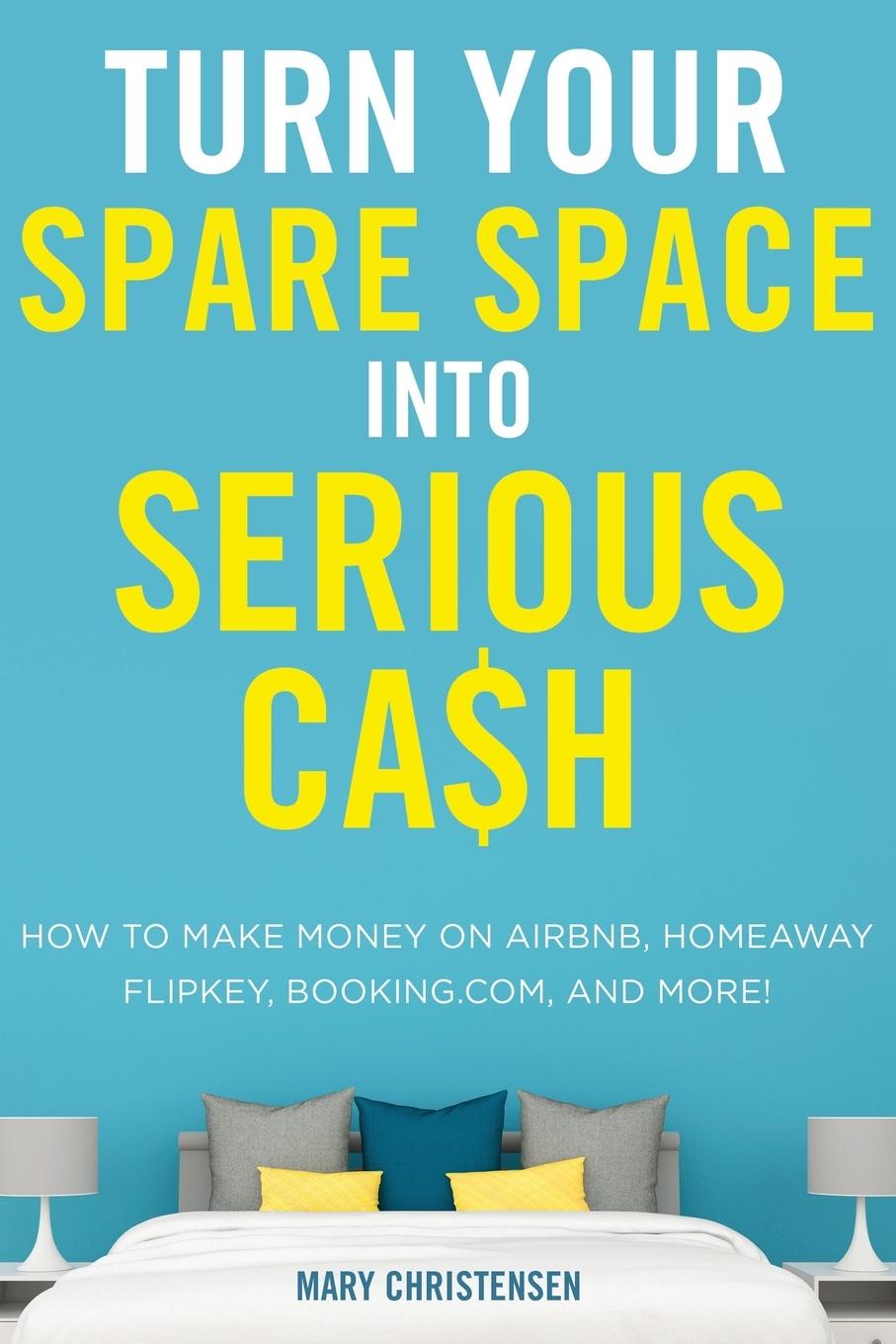 Cover: 9780814439661 | Turn Your Spare Space into Serious Cash | Mary Christensen | Buch