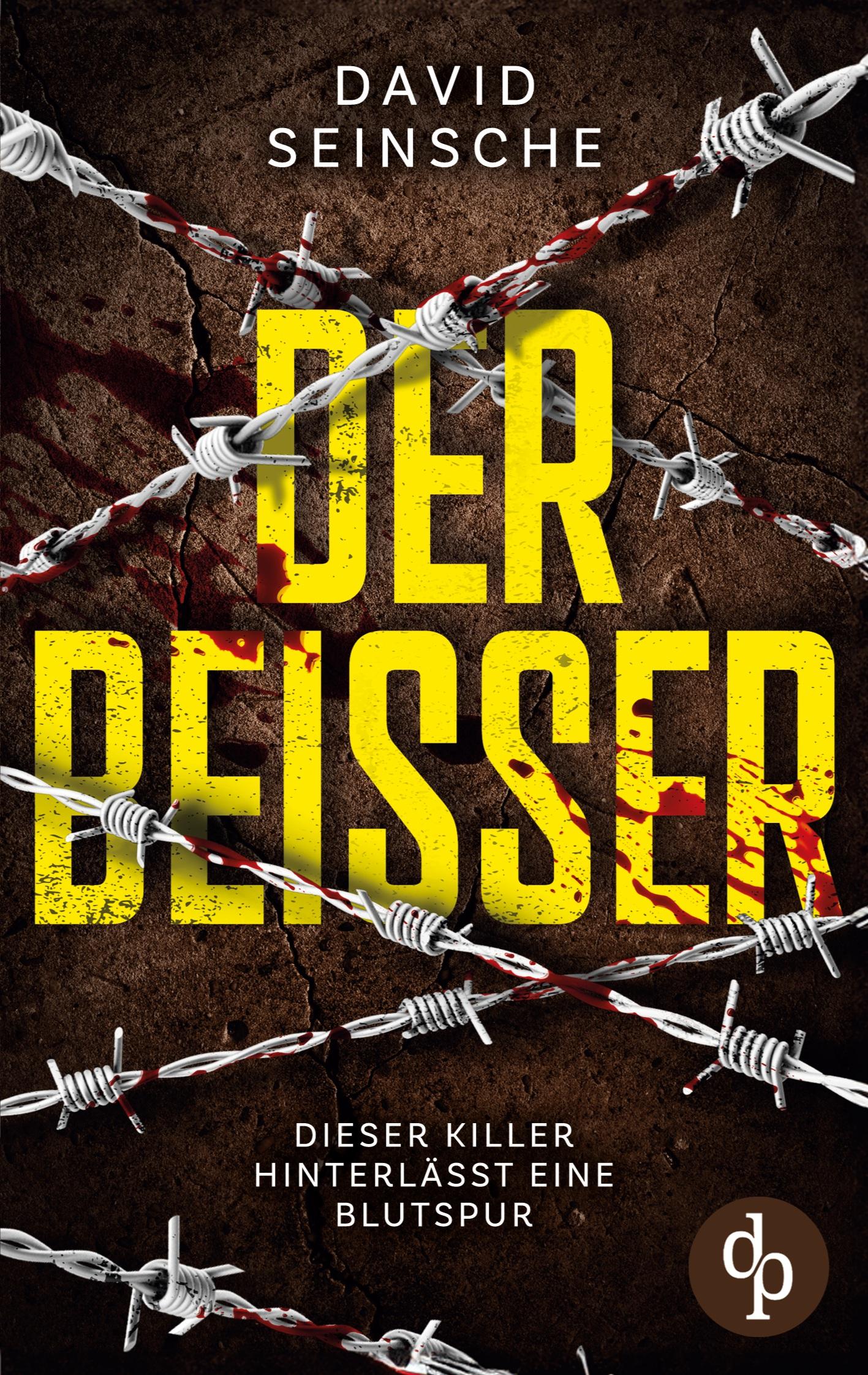 Cover: 9783989982079 | Der Beißer | David Seinsche | Taschenbuch | 452 S. | Deutsch | 2024