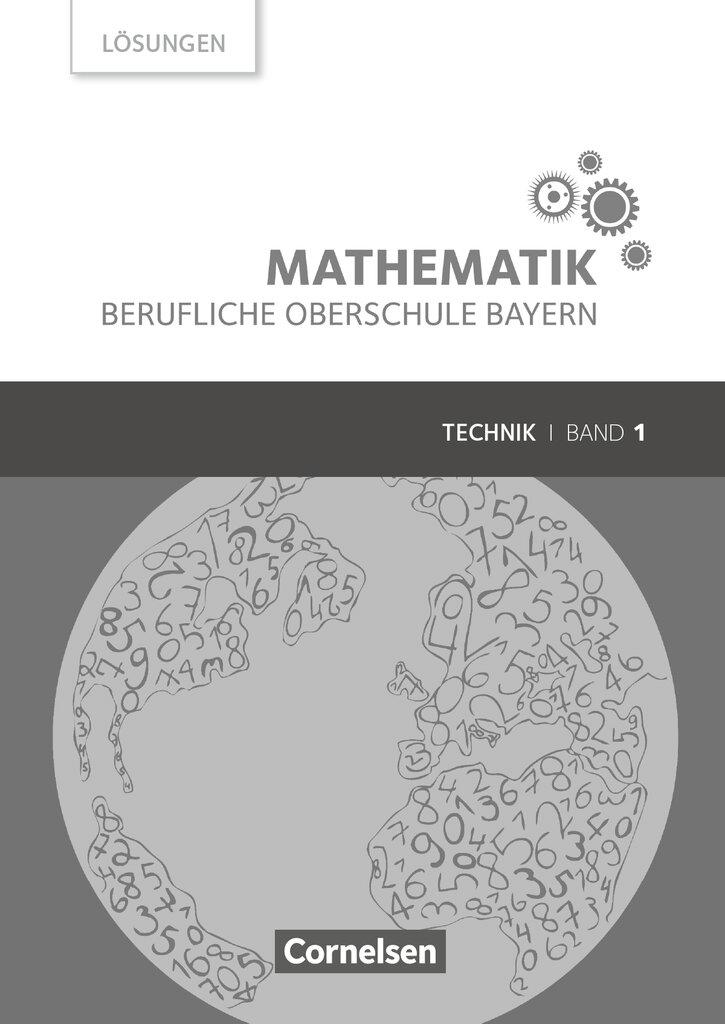 Cover: 9783064514843 | Mathematik Band 1 (FOS 11 / BOS 12) - Berufliche Oberschule Bayern...