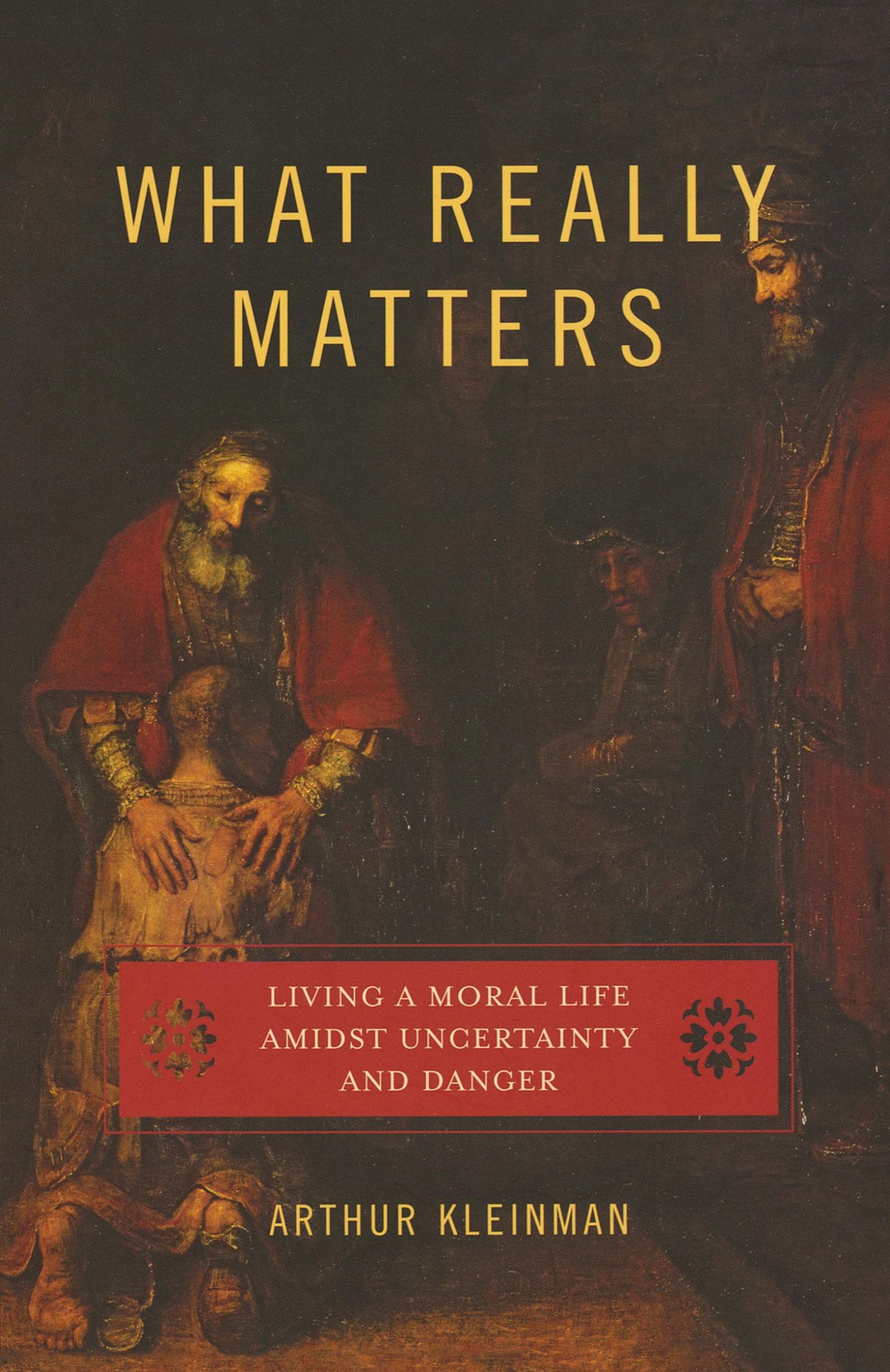 Cover: 9780195331325 | What Really Matters | Arthur Kleinman | Taschenbuch | Englisch | 2007