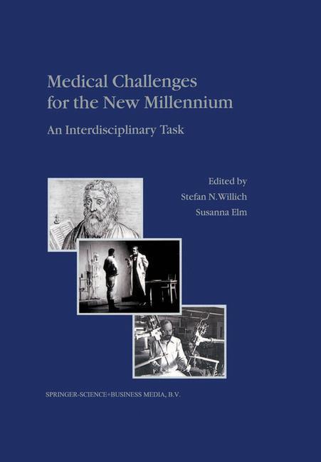 Cover: 9780792369042 | Medical Challenges for the New Millennium | An Interdisciplinary Task