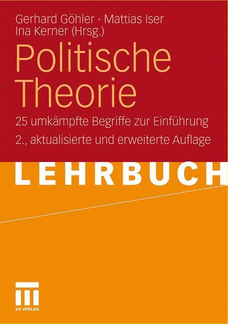 Cover: 9783531162461 | Politische Theorie | 25 umkämpfte Begriffe zur Einführung | Buch